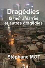 Dragedies 1