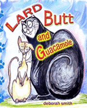Deborah Smith - Lard Butt and Guacamole, Häftad