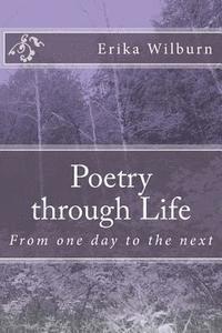 bokomslag Poetry through Life: From one day to the next