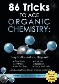 bokomslag 86 Tricks To Ace Organic Chemistry