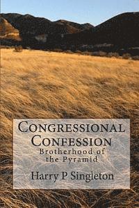 bokomslag Congressional Confession: Brotherhood of the Pyramid