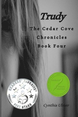 bokomslag Trudy: The Cedar Cove Chronicles, Book Four