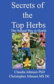 bokomslag Secrets of the Top Herbs