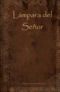 bokomslag Lámpara del Señor: Lamp of the Lord English / Spanish translation