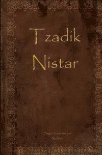 Kelaiah - Tzadik Nistar: Tzadik Nistar English / Spanish translation, Häftad