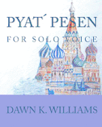 Pyat Pesen: For Solo Voice 1