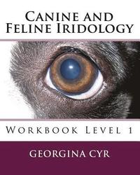 bokomslag Canine and Feline Iridology: Workbook Level 1