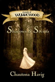 bokomslag Annals of Wynnewood: Shadows & Secrets