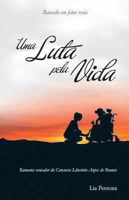 Uma Luta Pela Vida 1