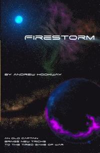 bokomslag Firestorm: a Burnt Skies novella