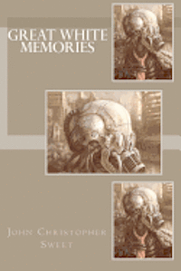 Great White Memories 1