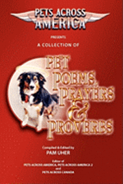 bokomslag Pets Across America A Collection of Pet Poems, Prayers & Proverbs