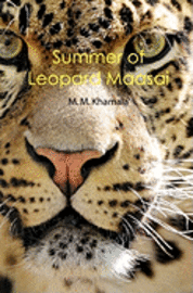 Summer of Leopard Maasai 1