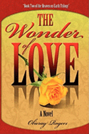 bokomslag The Wonder of Love