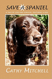 bokomslag Save a Spaniel