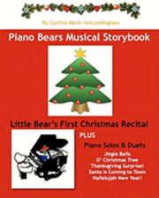 bokomslag Piano Bear's Musical Storybook: Little Bear's First Christmas Recital