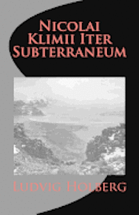 Nicolai Klimii Iter Subterraneum 1