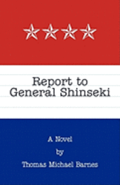 bokomslag Report to General Shinseki