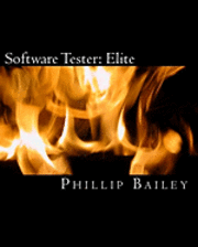 bokomslag Software Tester: Elite: The Software Tester's All-You-Need-To-Know Action Guide