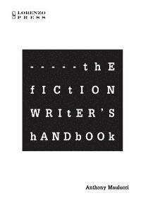 bokomslag The Fiction Writer's Handbook