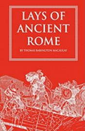 Lays of Ancient Rome 1