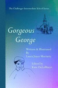 bokomslag The Challenger Intermediate School Series: Gorgeous George