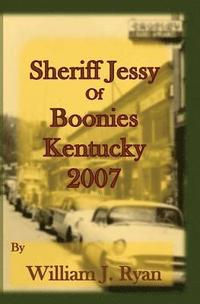 bokomslag Sheriff Jessy of Boonies, Kentucky: 2007