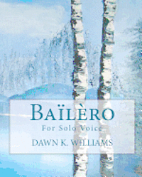 bokomslag Bailero: For Solo Voice