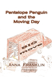 Pentelope Penguin and the Moving Day