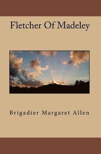 Brigadier Margaret Allen - Fletcher Of Madeley, Häftad