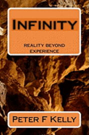 bokomslag Infinity: reality beyond experience