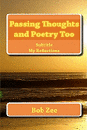 bokomslag Passing Thoughts and Poetry Too