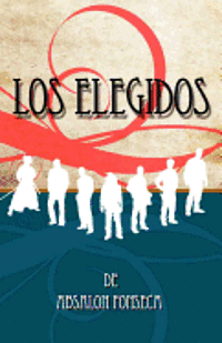 bokomslag Los Elegidos