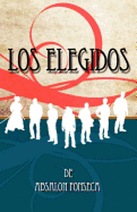 Los Elegidos 1