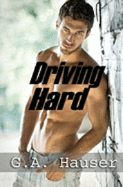 bokomslag Driving Hard: Men in Motion Book 3