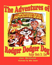 bokomslag The Adventures of Rodger Dodger Dog: Rodger meets Dr. Glee