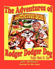 The Adventures of Rodger Dodger Dog: Rodger meets Dr. Glee
