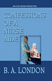 bokomslag Confessions of a Nurse Aide