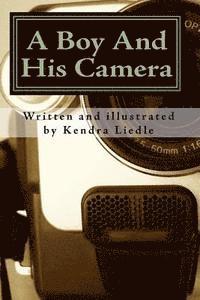 bokomslag A Boy And His Camera