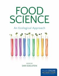 bokomslag Food Science, an Ecological Approach