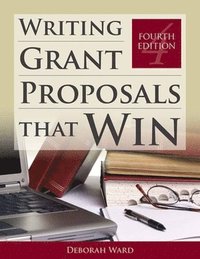 bokomslag Writing Grant Proposals That Win