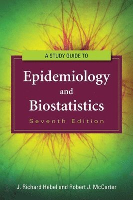 Study Guide To Epidemiology And Biostatistics 1