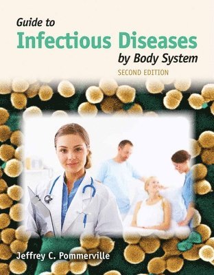 bokomslag Guide To Infectious Diseases By Body System