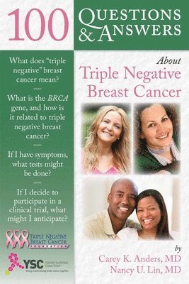 100 Questions  &  Answers About Triple Negative Breast Cancer 1