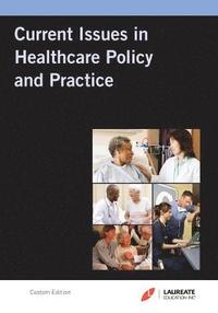 bokomslag Laureate Custom: Current Issues in Hc Policy & Practice