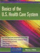 bokomslag Basics of the U.S. Health Care System