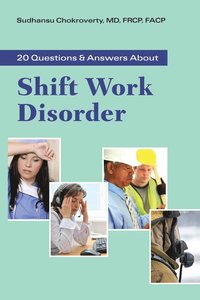 bokomslag 20 Questions and Answers About Shift Work Disorder