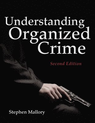 bokomslag Understanding Organized Crime