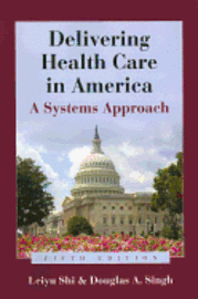 bokomslag Book Alone: Delivering Health Care in America