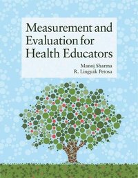 bokomslag Measurement And Evaluation For Health Educators